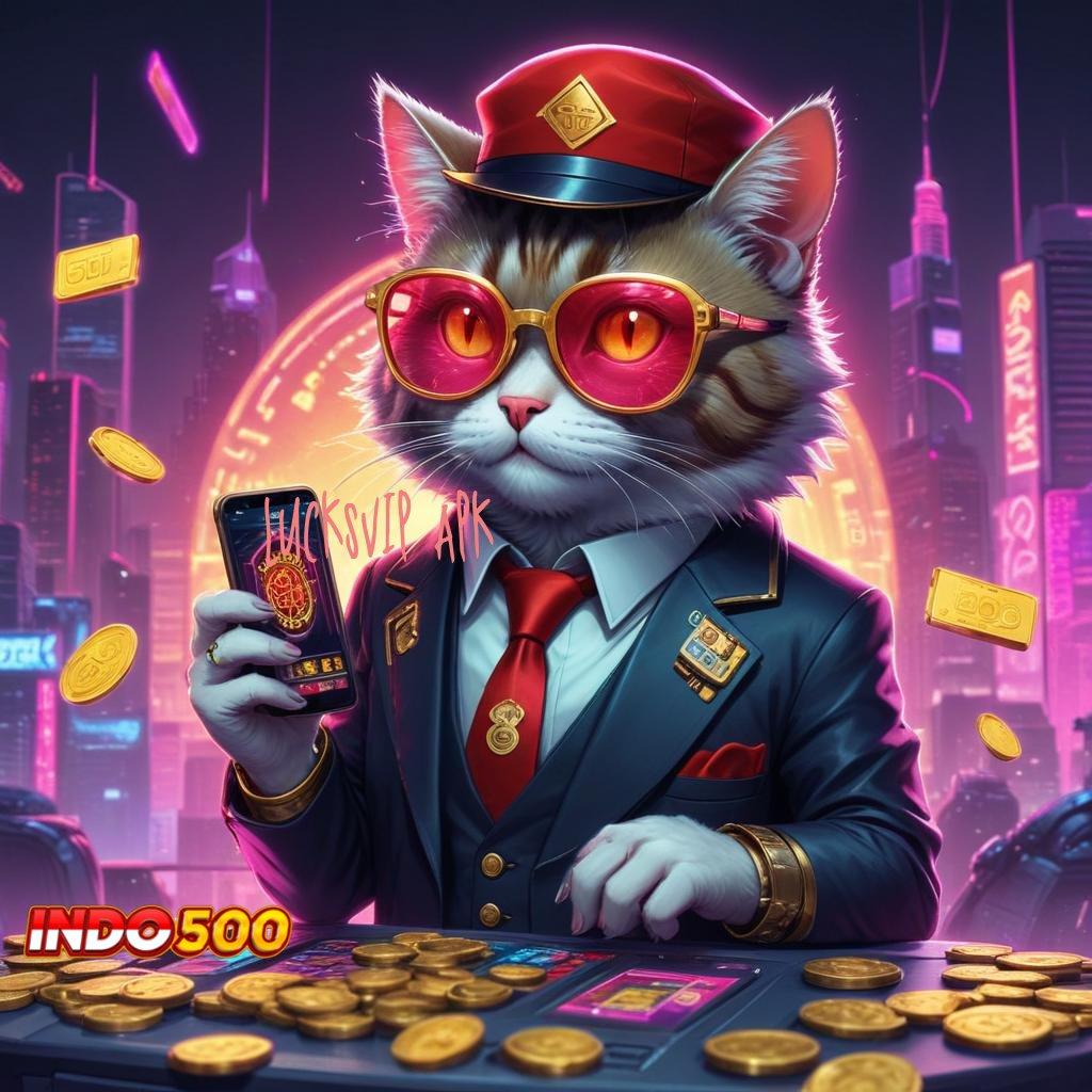 LUCKSVIP APK Zona Digital untuk Spin dengan Untung Stabil