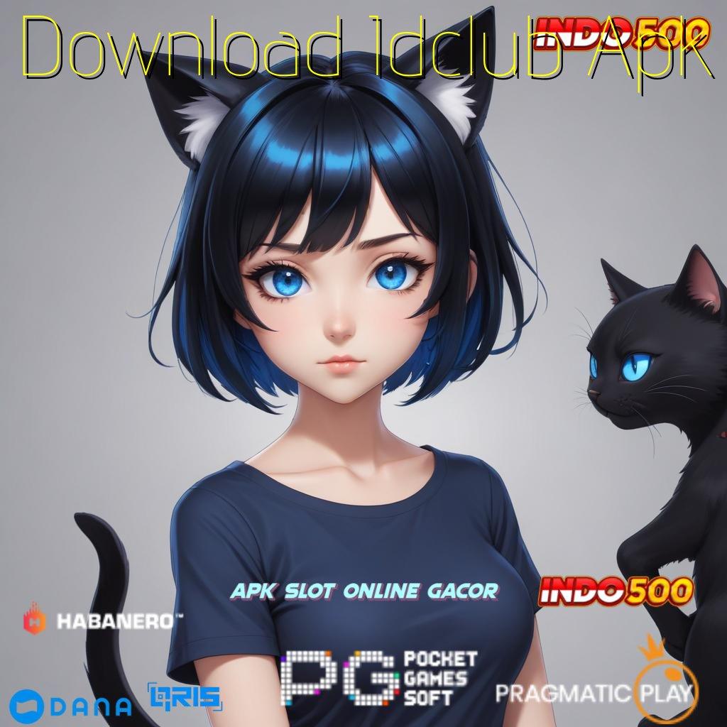 Download Idclub Apk