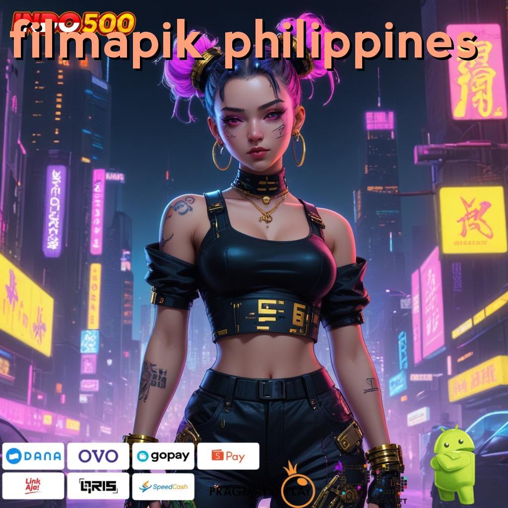 FILMAPIK PHILIPPINES Download Slot APK Dengan Fitur Advance Hari Ini