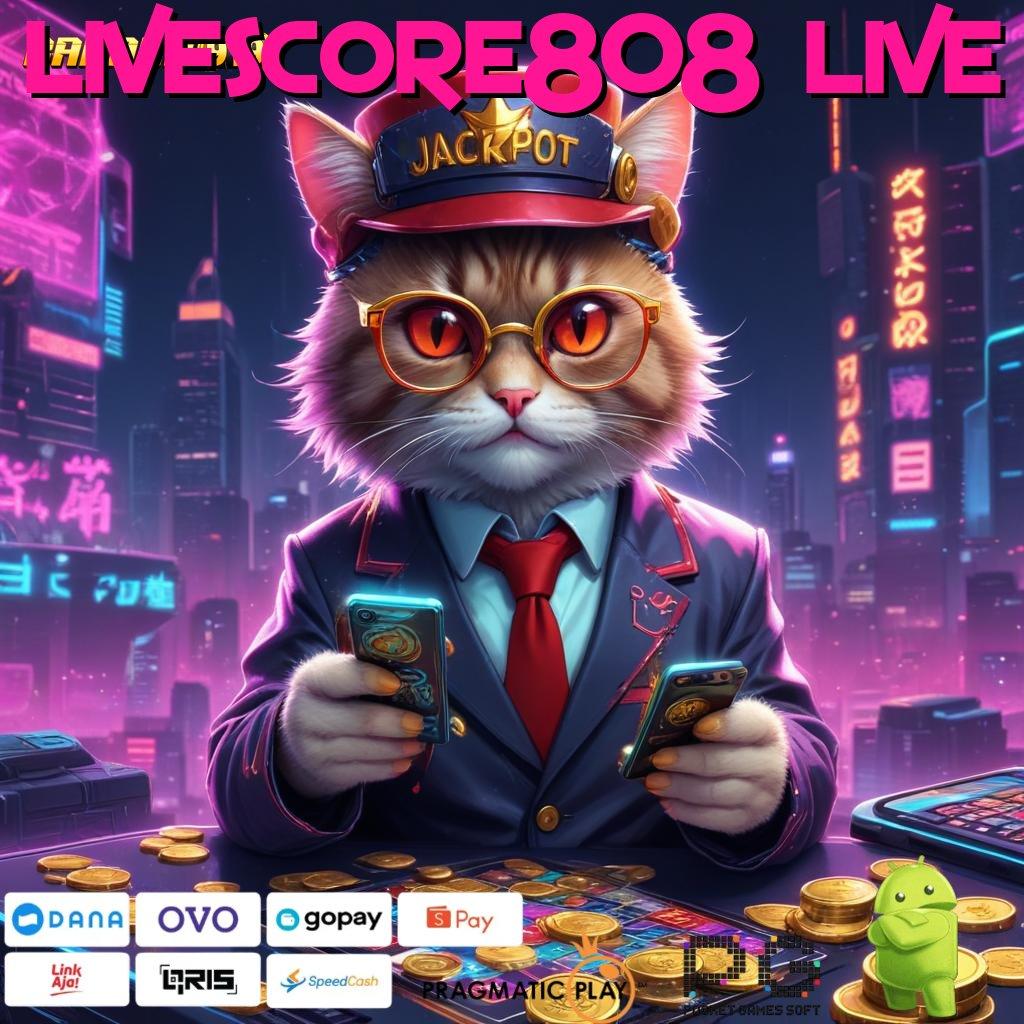 LIVESCORE808 LIVE , hadiah jackpot menanti untuk pemenang cuan besar