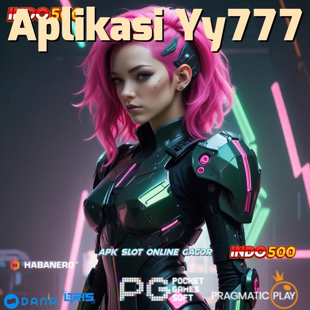 Aplikasi Yy777