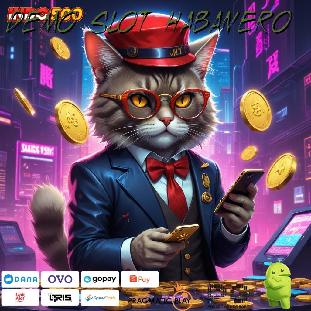 DEMO SLOT HABANERO Download Platform Terbaru Dengan Kelebihan Maksimal