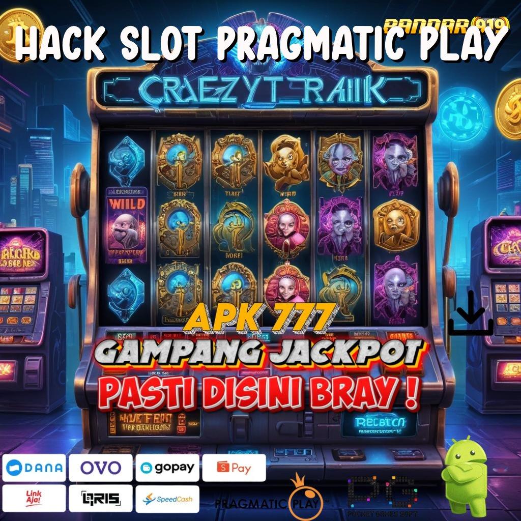 HACK SLOT PRAGMATIC PLAY , berbasis keterbukaan penuh