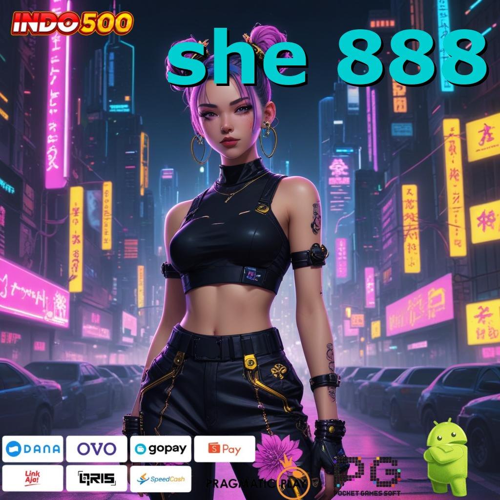 SHE 888 Dp Bni 10k Game Slot Android Penghasil Uang