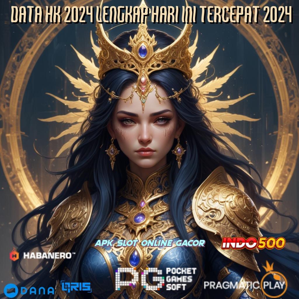 Data Hk 2024 Lengkap Hari Ini Tercepat 2024