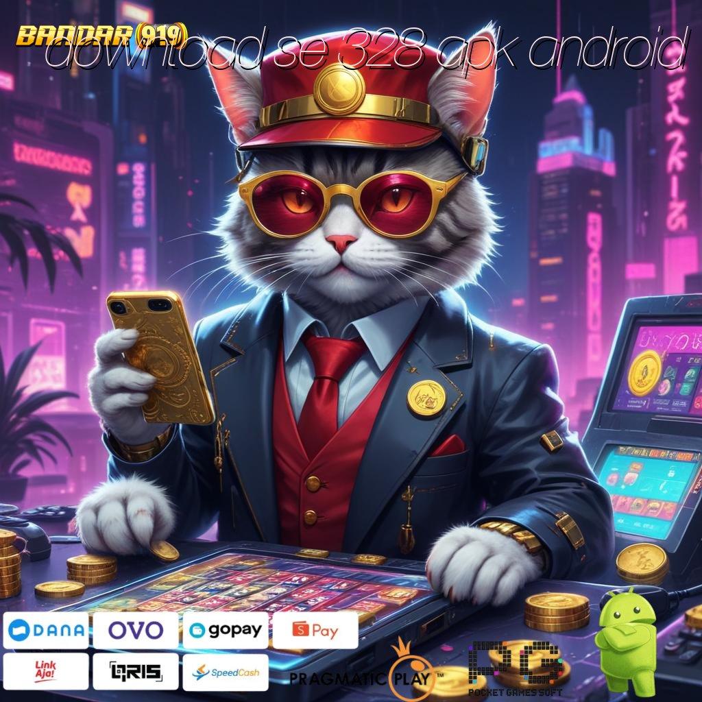 DOWNLOAD SE 328 APK ANDROID | slot gopay anti ribet