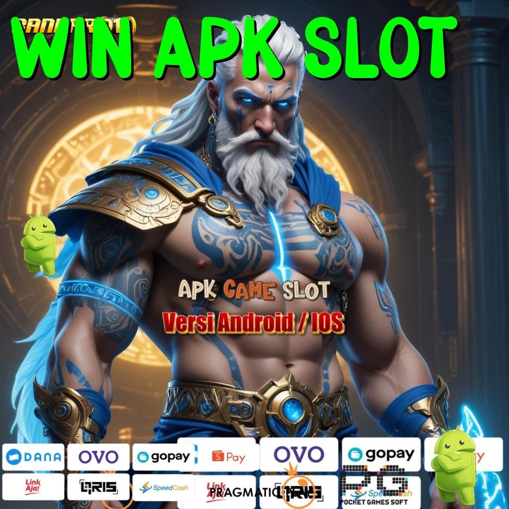 WIN APK SLOT @ teratas pertama langsung auto gacor mulus