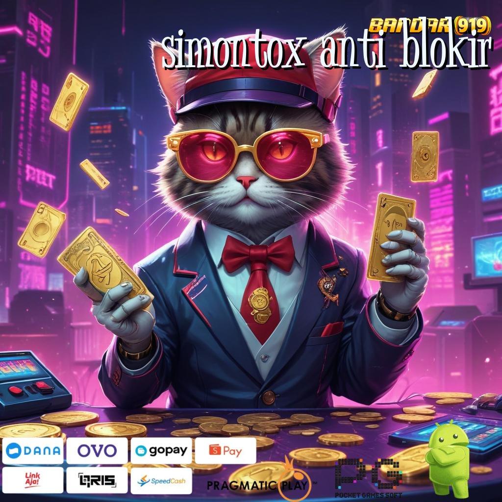 SIMONTOX ANTI BLOKIR @ Berkinerja Optimal Jackpot Tiada Akhir Setiap Saat