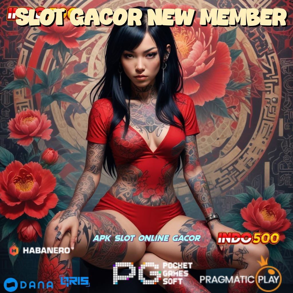 Slot Gacor New Member