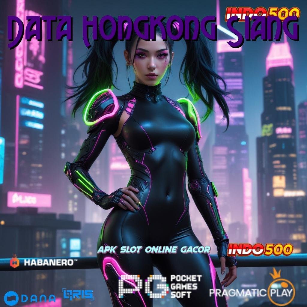 Data Hongkong Siang