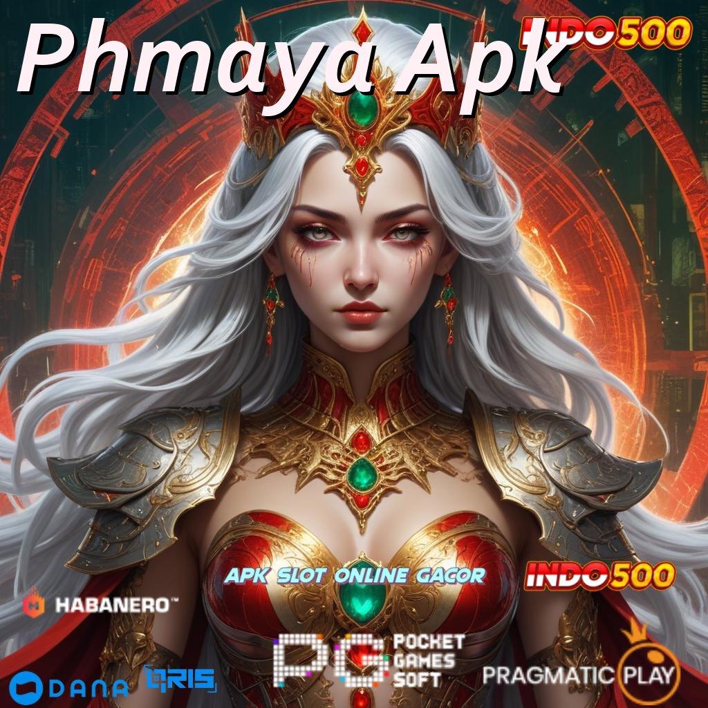 Phmaya Apk