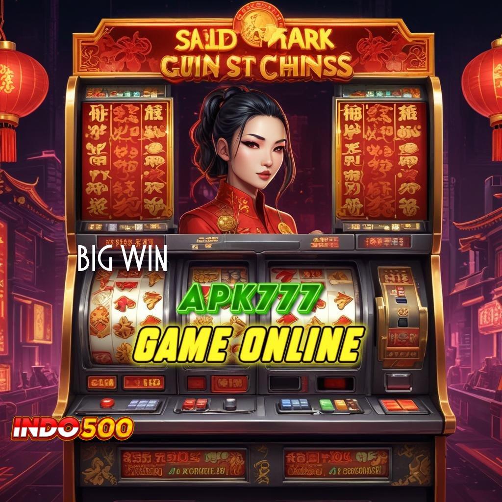 BIG WIN 777 ➿ membuka pintu kemenangan