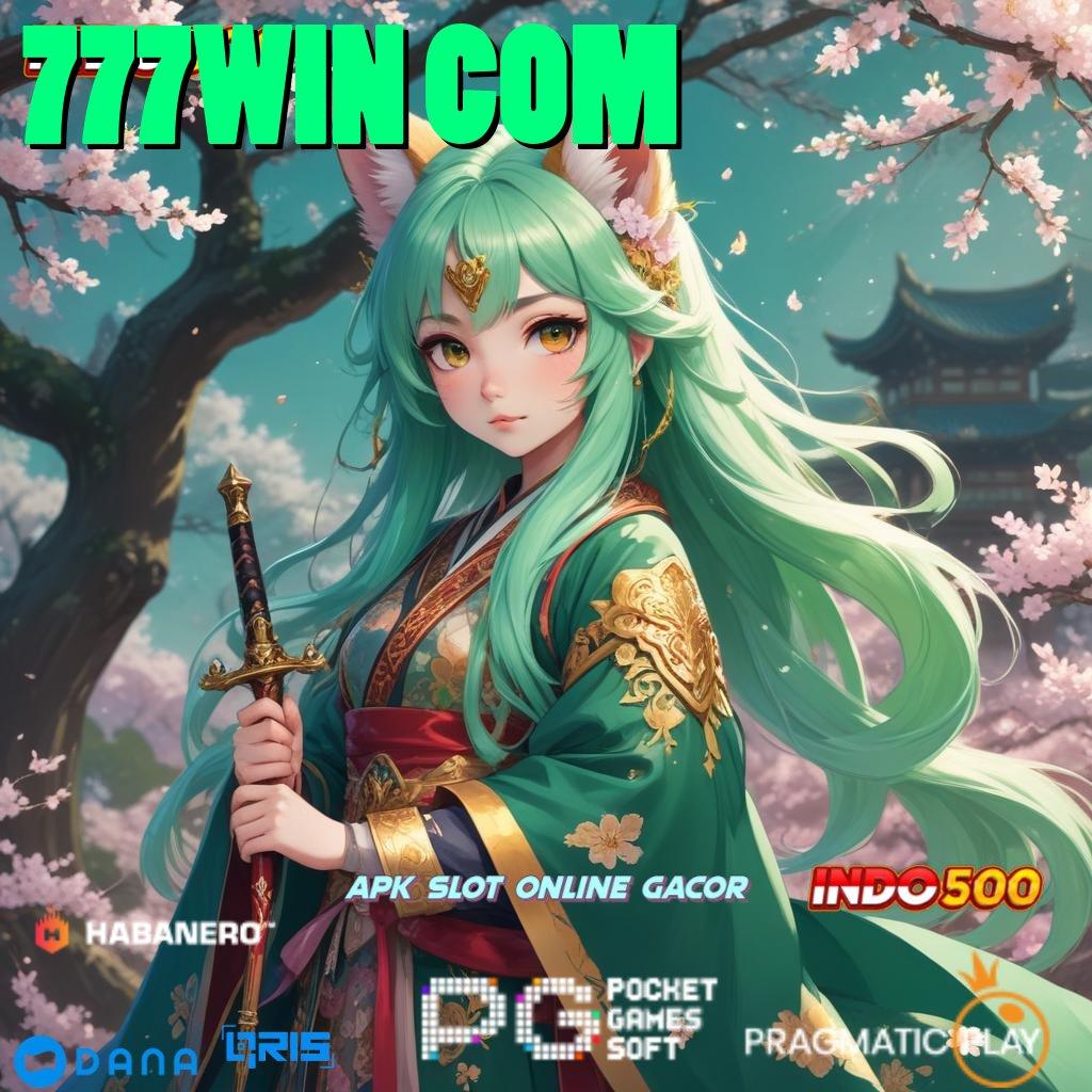 777WIN COM temukan kekuatan anda