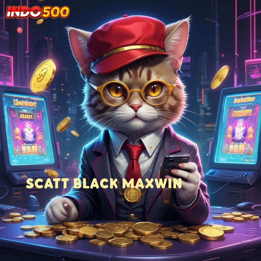 SCATT BLACK MAXWIN Depo Linkaja 15rb Gopay Buat Yang Pertama Daftar