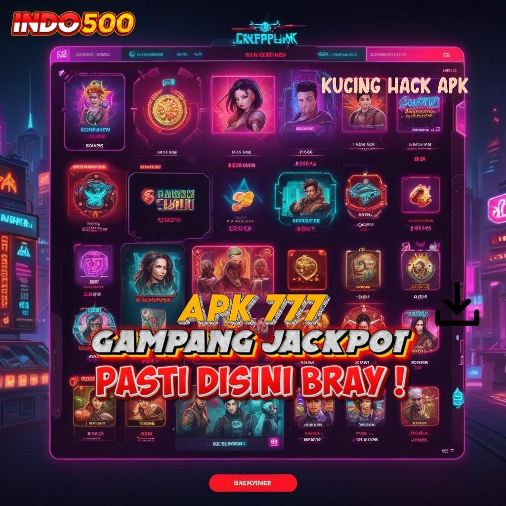 KUCING HACK APK 🧡 Link Alternatif Depo Dengan Uang Receh