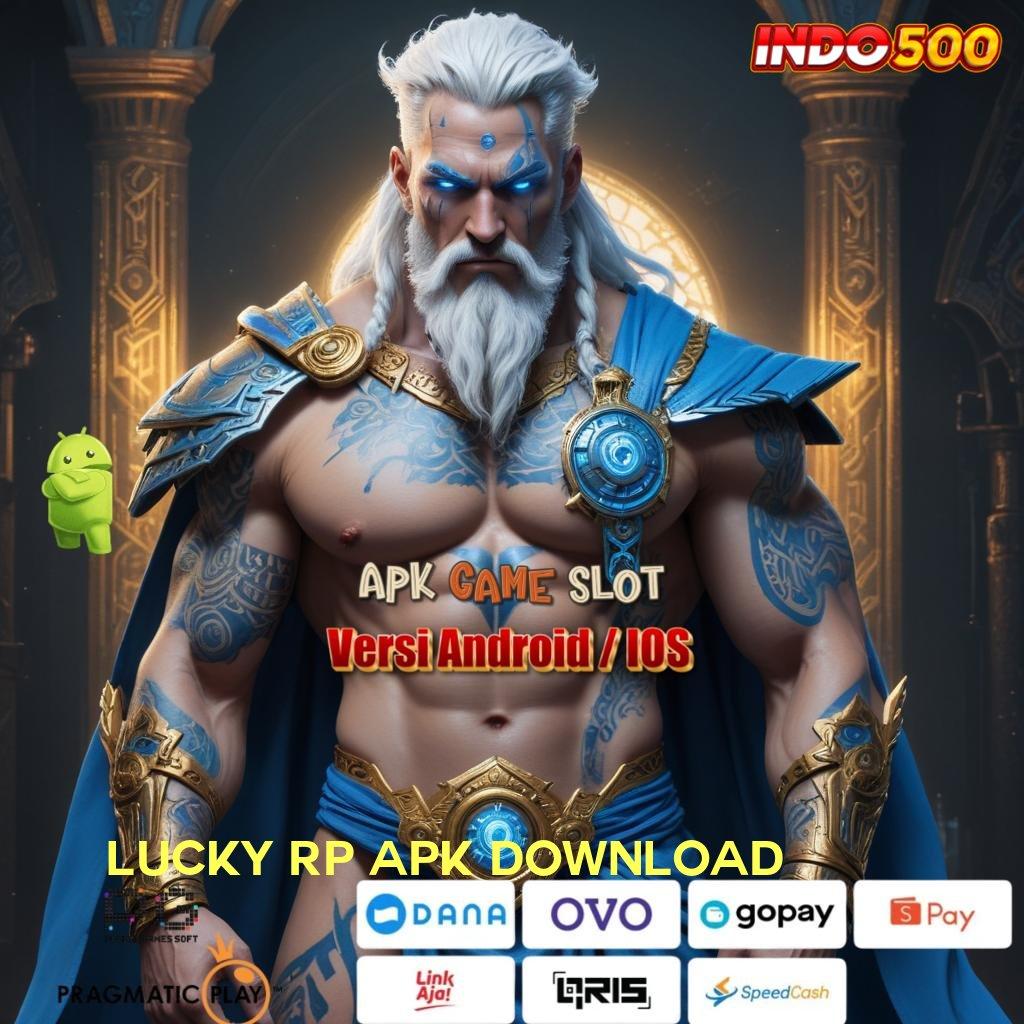 LUCKY RP APK DOWNLOAD slot kemenangan puncak