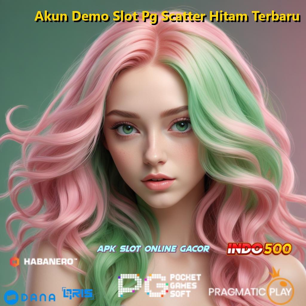 Akun Demo Slot Pg Scatter Hitam Terbaru