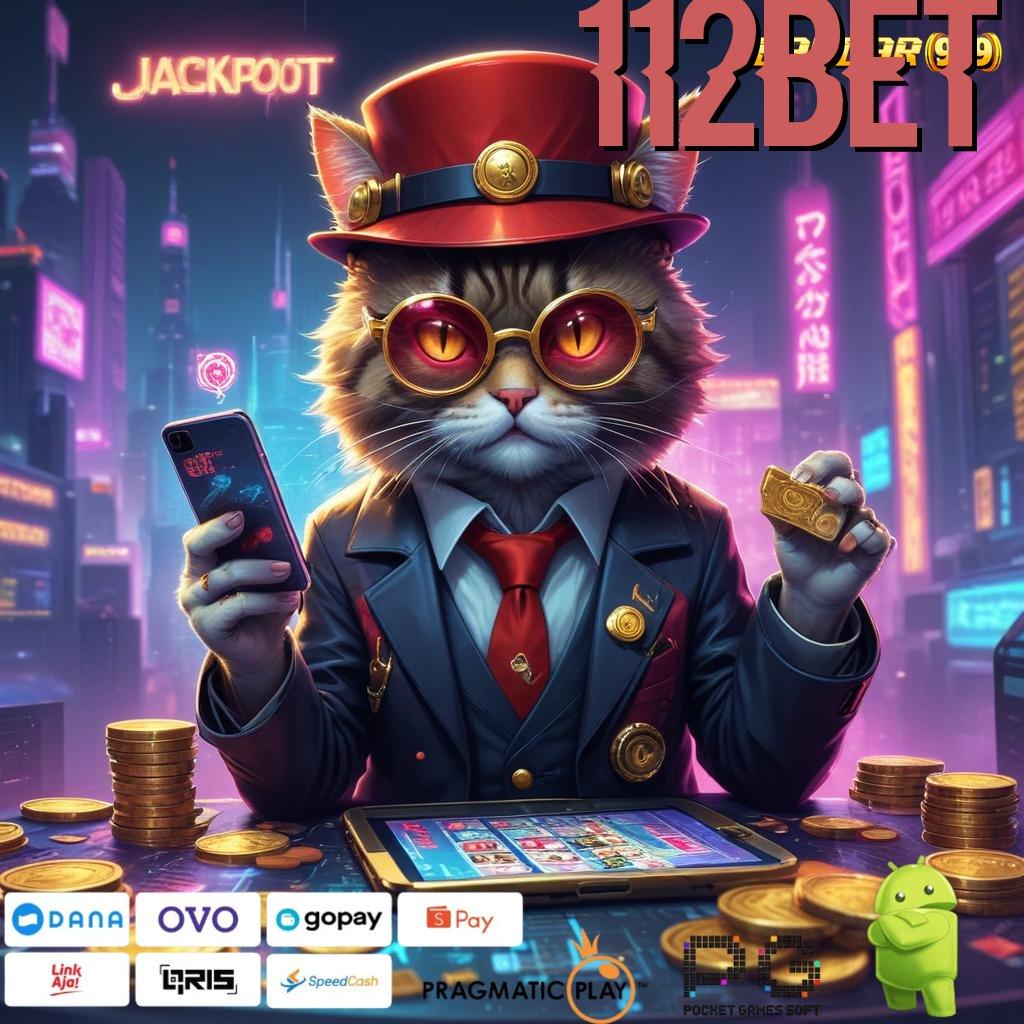 112BET > Slot Baru Dengan Langkah Menguntungkan