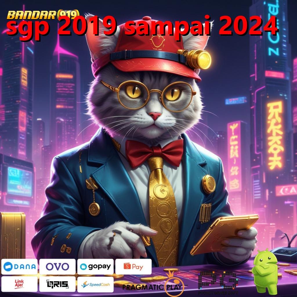 SGP 2019 SAMPAI 2024 # Menggapai Puncak Prestasi Dapatkan Slot Maxwin Apk Terbaru Sekarang