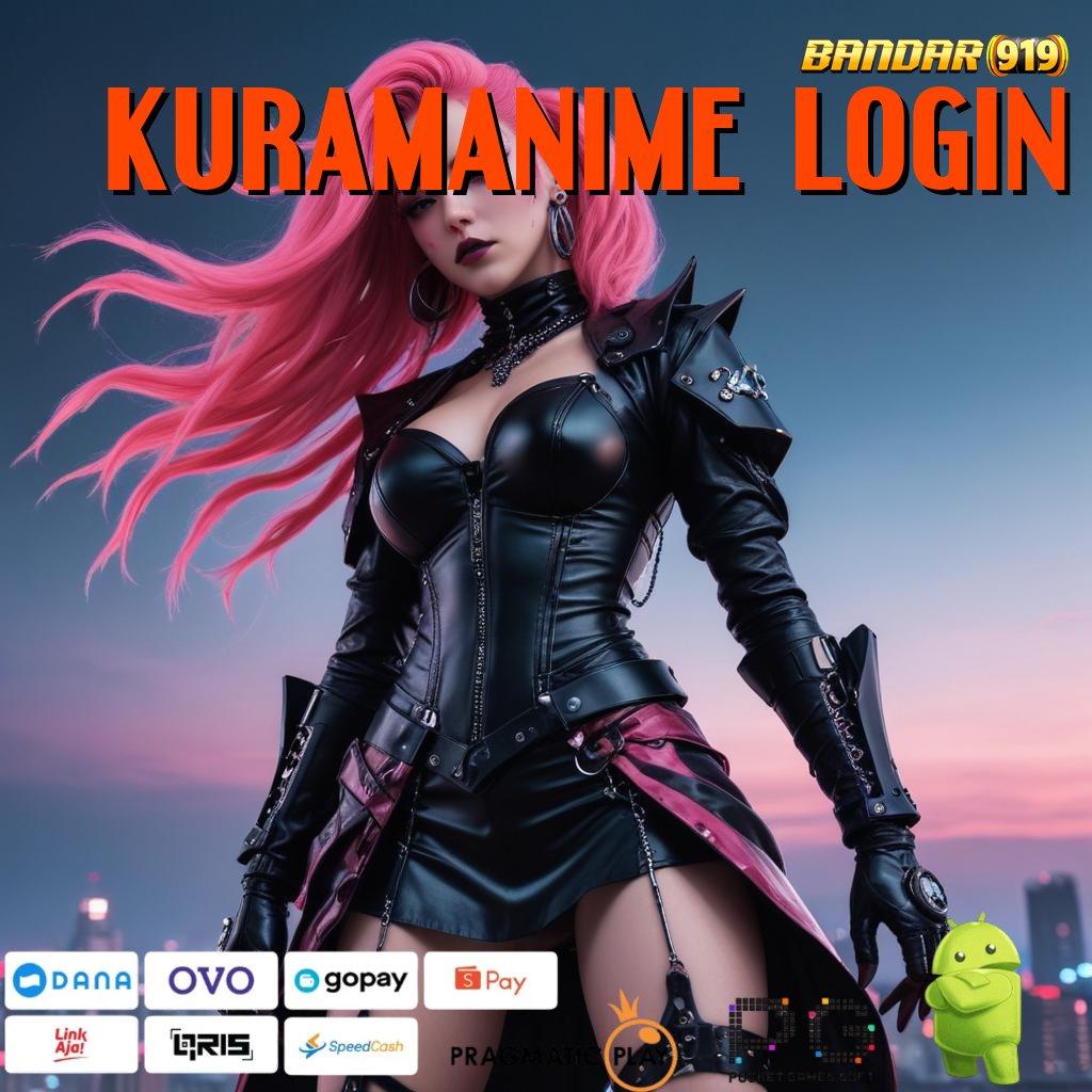 KURAMANIME LOGIN | RTP Kilat Mudah Raih Kemenangan