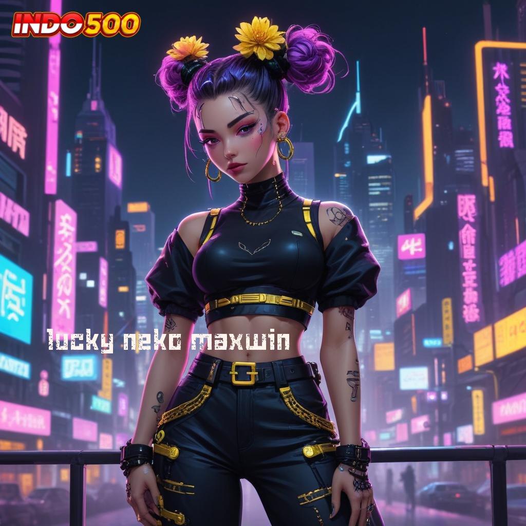 LUCKY NEKO MAXWIN jalan menuju teknologi kecepatan jaringan komunikasi akses cepat