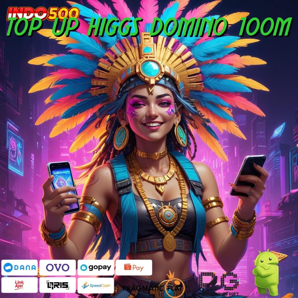 TOP UP HIGGS DOMINO 100M jackpot nyata peluang emas dari uang kecil