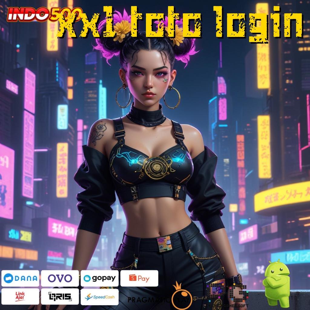 XX1 TOTO LOGIN Spin Hoki Aplikasi Versi Baru