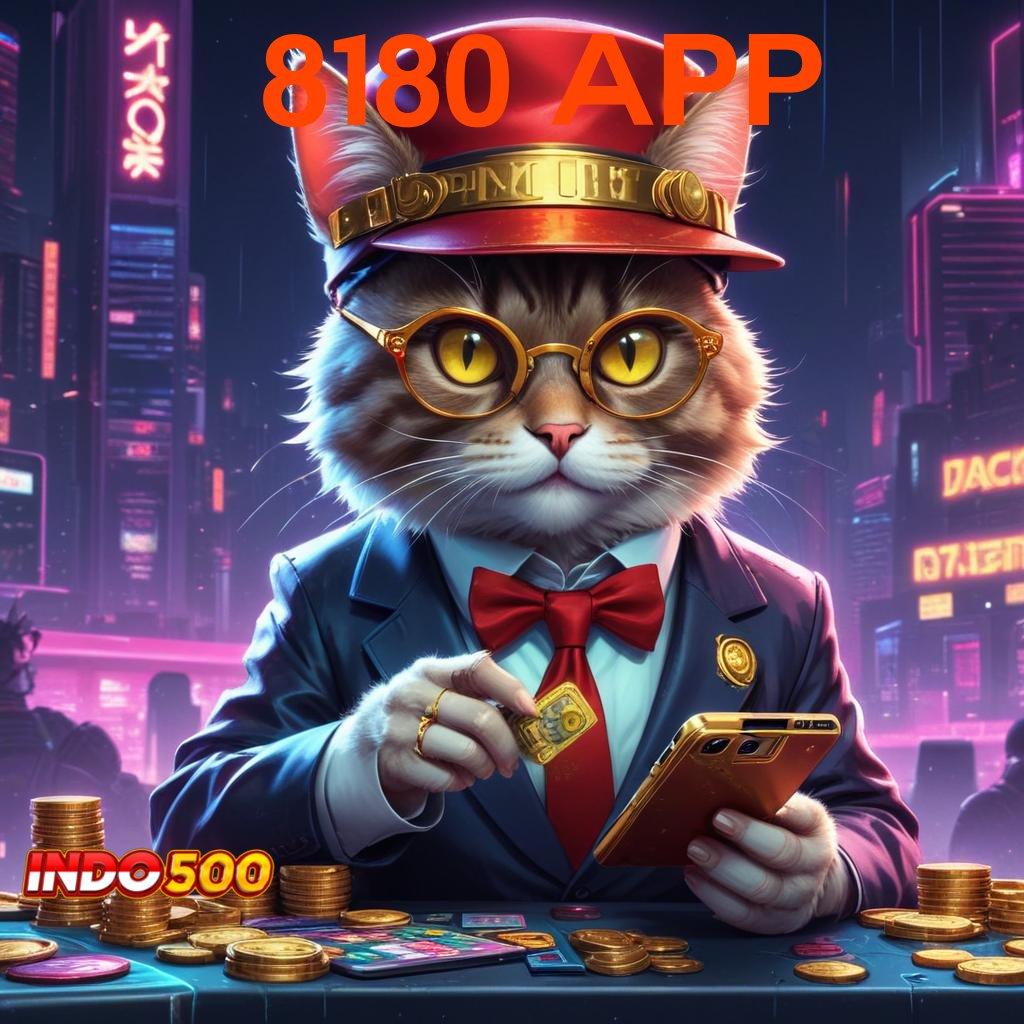 8180 APP ➜ model terbaru pasti untung duit nambah