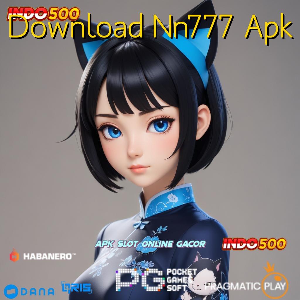 Download Nn777 Apk