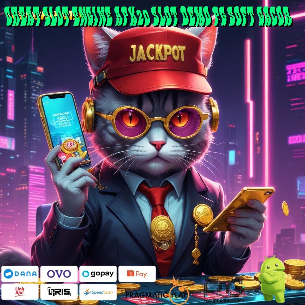 CHEAT SLOT ENGINE APK20 SLOT DEMO PG SOFT GACOR , Link Bantuan (Login) (Versi New) 2.988.44 Tahun Ini Terbaru