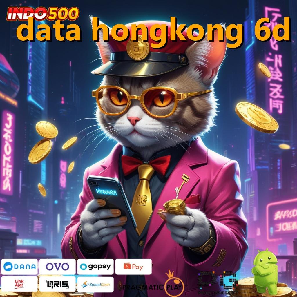 DATA HONGKONG 6D Gacor Menang Terus Ayo Main, Keuntungan Menanti untukmu