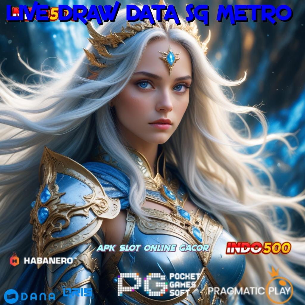 LIVE DRAW DATA SG METRO ↪ Dp Pulsa 20rb Terbaru APK Slot Idr 777 untuk 2025