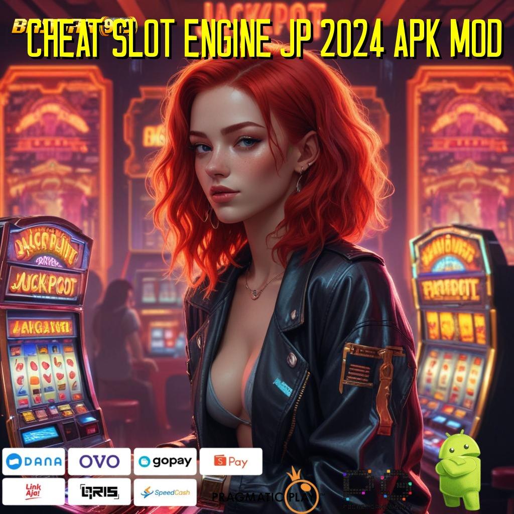 CHEAT SLOT ENGINE JP 2024 APK MOD > Event Tanpa Stop Untuk Peluang Maxwin Depo Bank