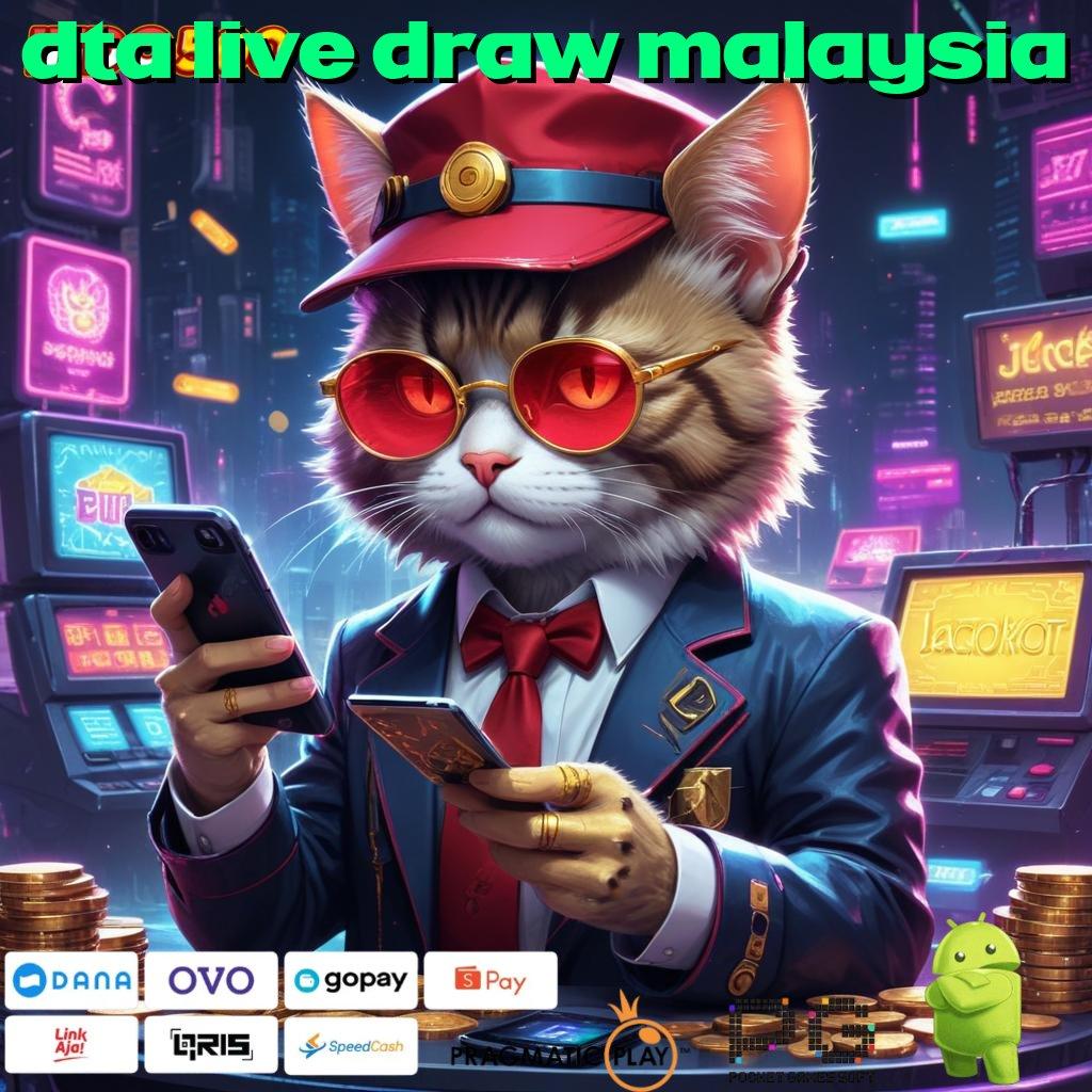 DTA LIVE DRAW MALAYSIA RTP Baru Untuk Slot Dengan Rasio Tinggi