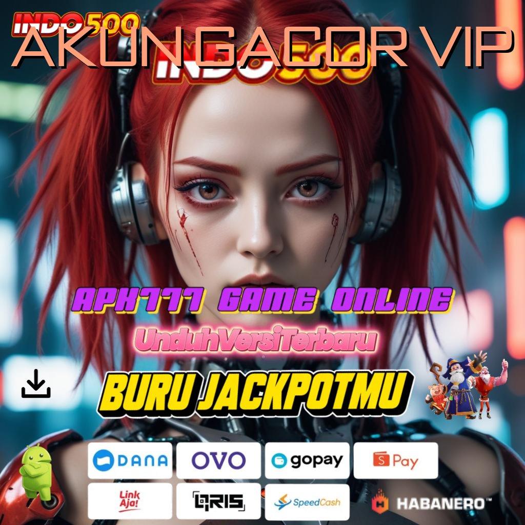 AKUN GACOR VIP ✅ Versi 2.586 Hadir: Unduh Sekarang, Winrate Luar Biasa Menanti