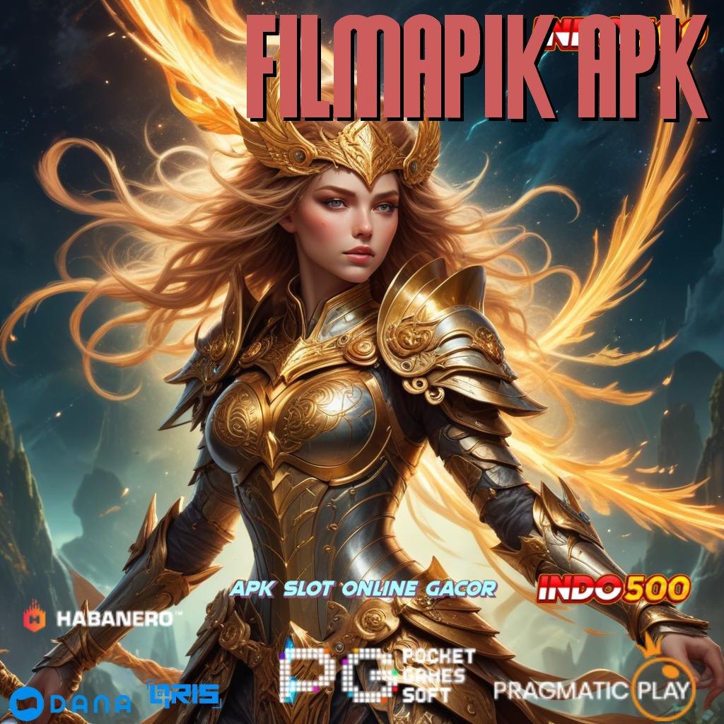 FILMAPIK APK ≫ kerja terkini game progresif infrastruktur