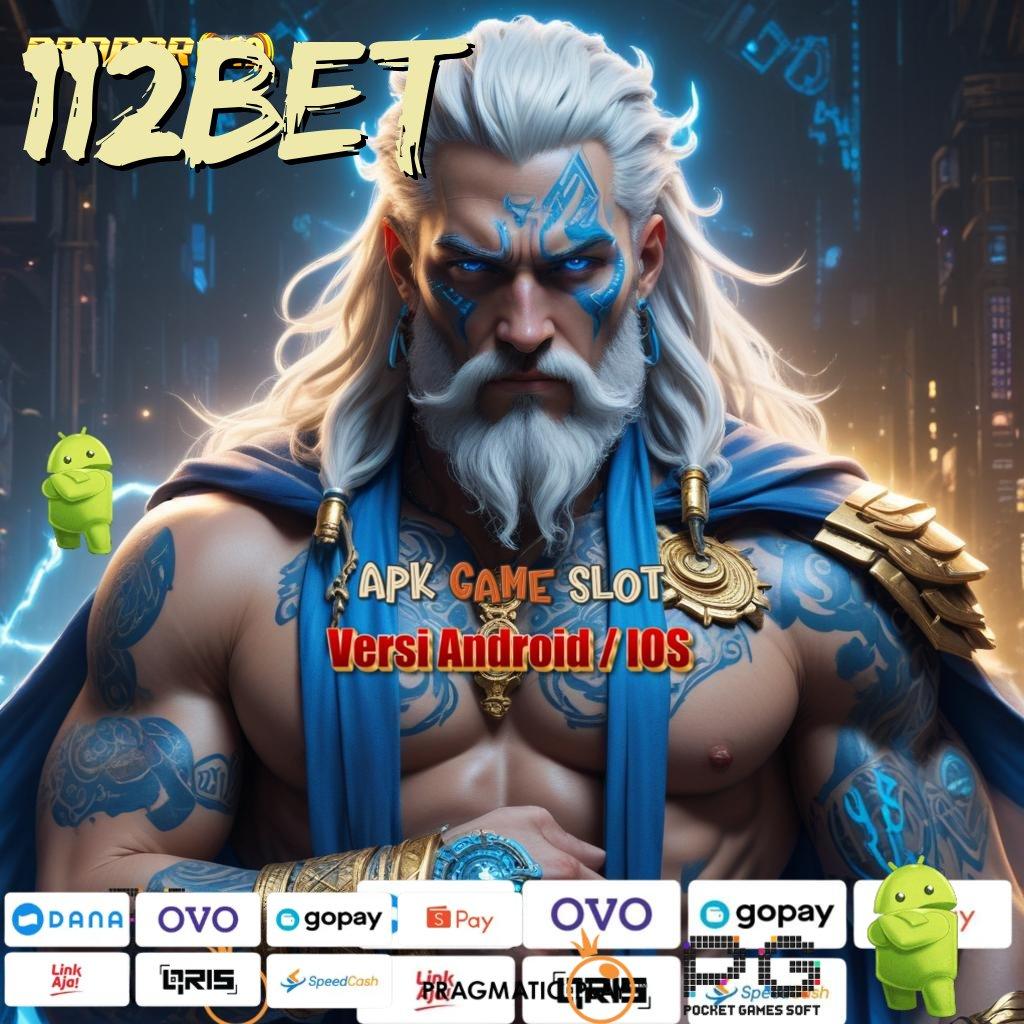 112BET | Unduh Tools Gratis 2.988.44 Slot VIP Serasa Sultan!