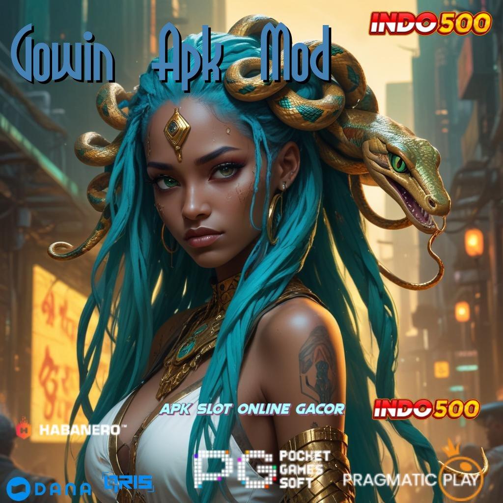 Gowin Apk Mod