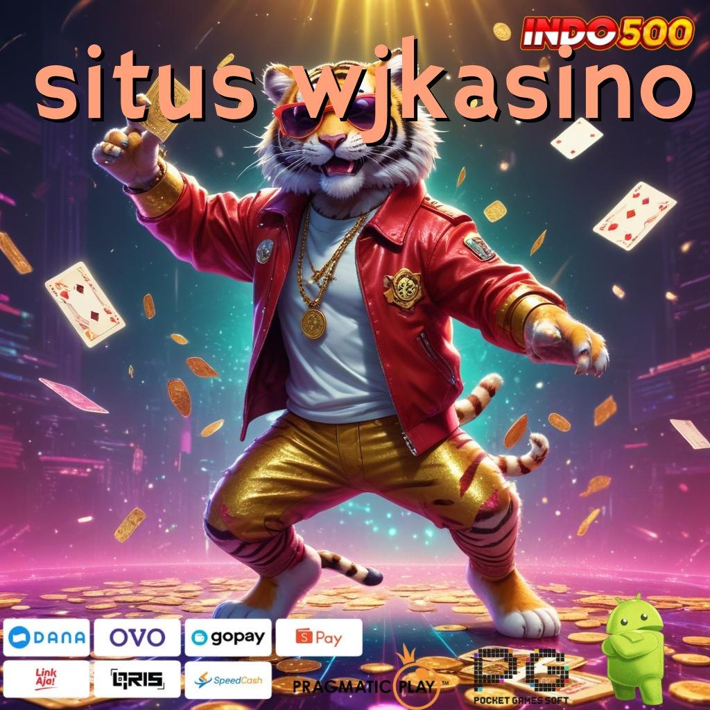 SITUS WJKASINO produk lokal berkualitas