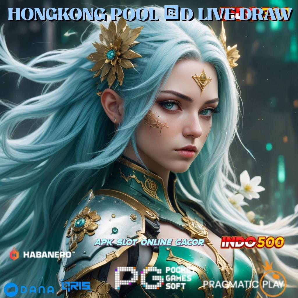 HONGKONG POOL 6D LIVE DRAW ➤ Kemenangan Menggila Sensasinya No Limit Keleluasaan Tanpa Batas