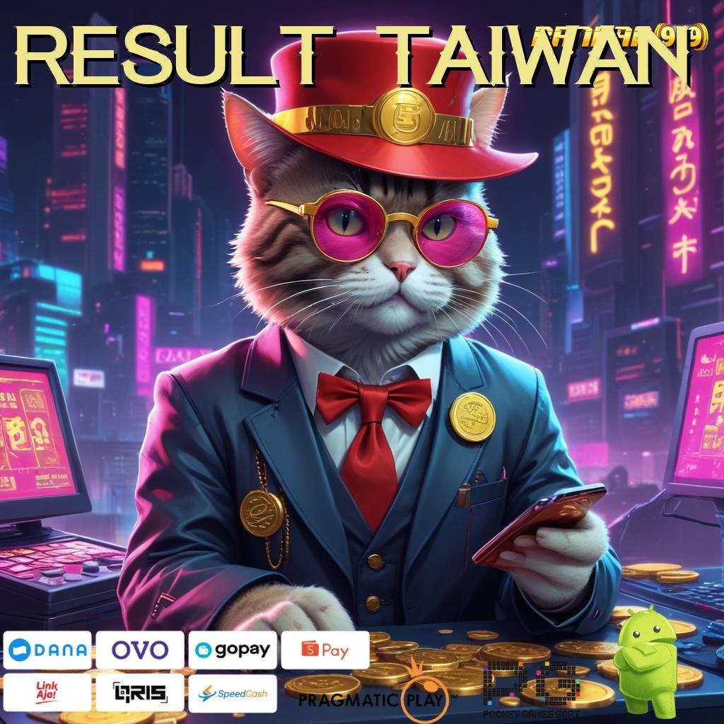 RESULT TAIWAN , Formulasi Spin Langsung untuk Cuan Maksimal