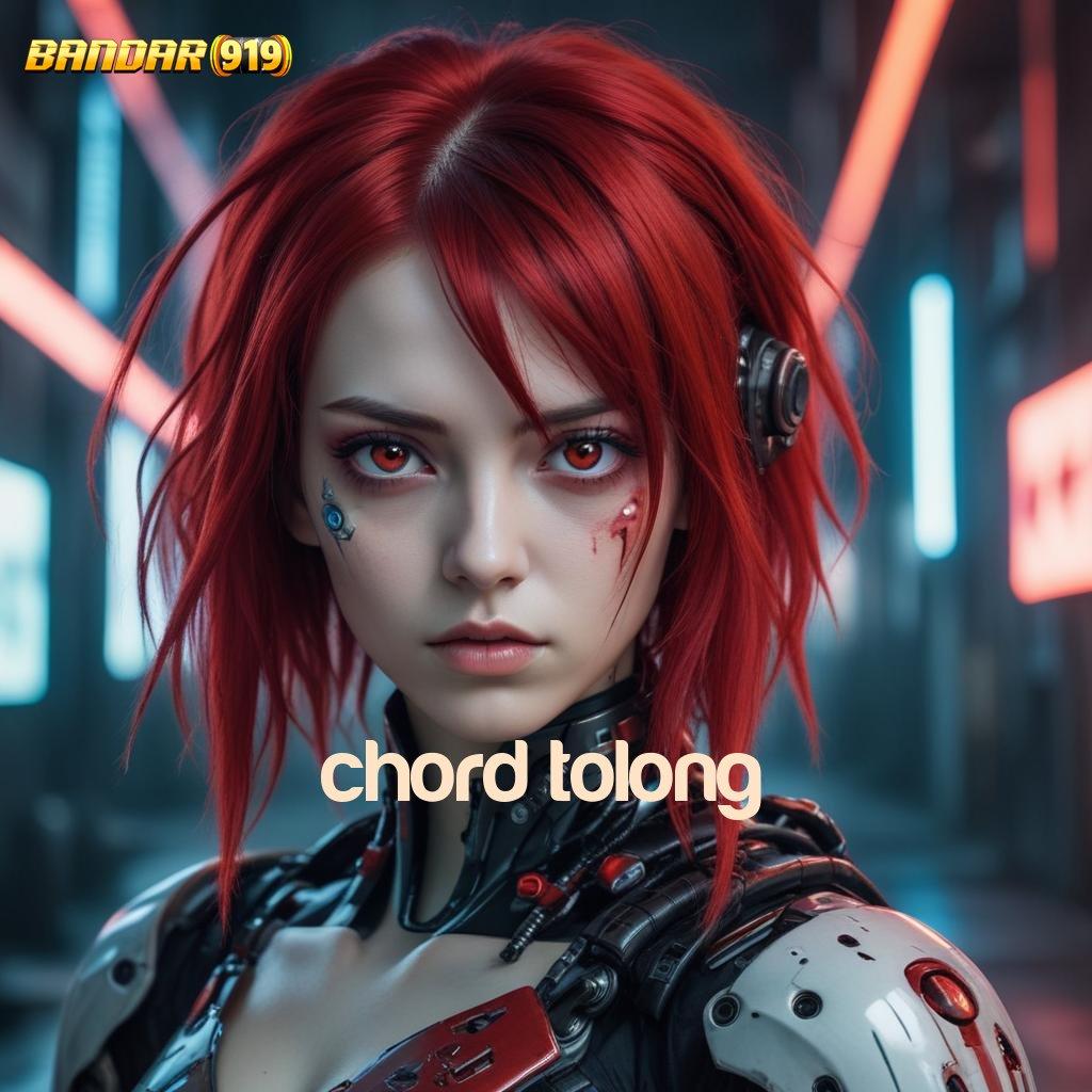 CHORD TOLONG 💥 Pola Baru Dengan Koneksi Langsung Dan Stabil