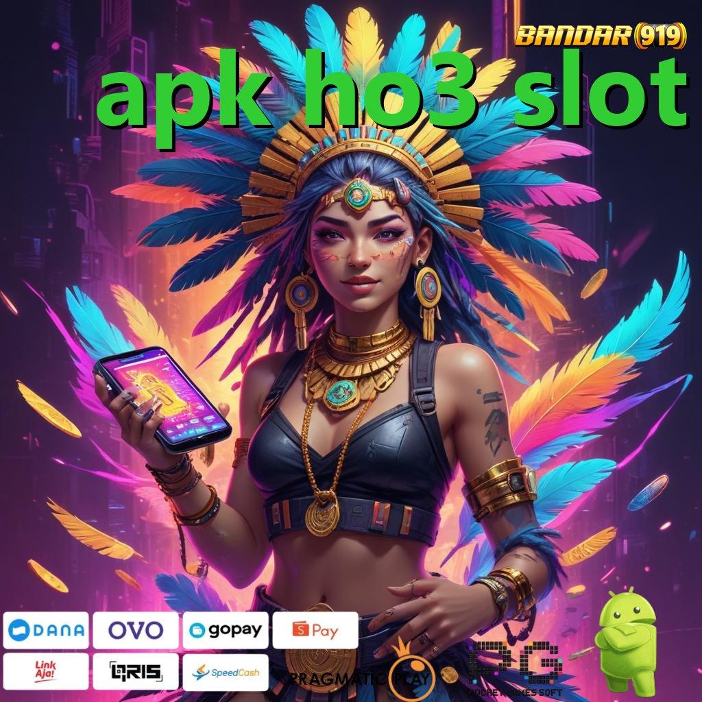 APK HO3 SLOT | Pola Baru Untuk Spin Jackpot