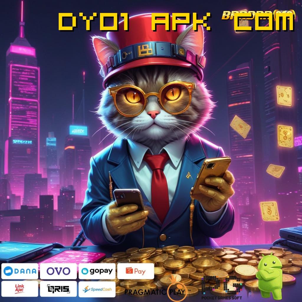 DY01 APK COM , Untung Putar Mesin Jackpot Langsung Menang