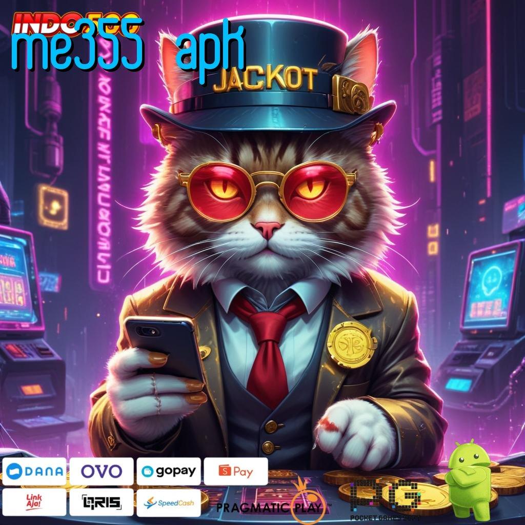 ME355 APK Download Sistem Terkini Solusi Yang Mudah