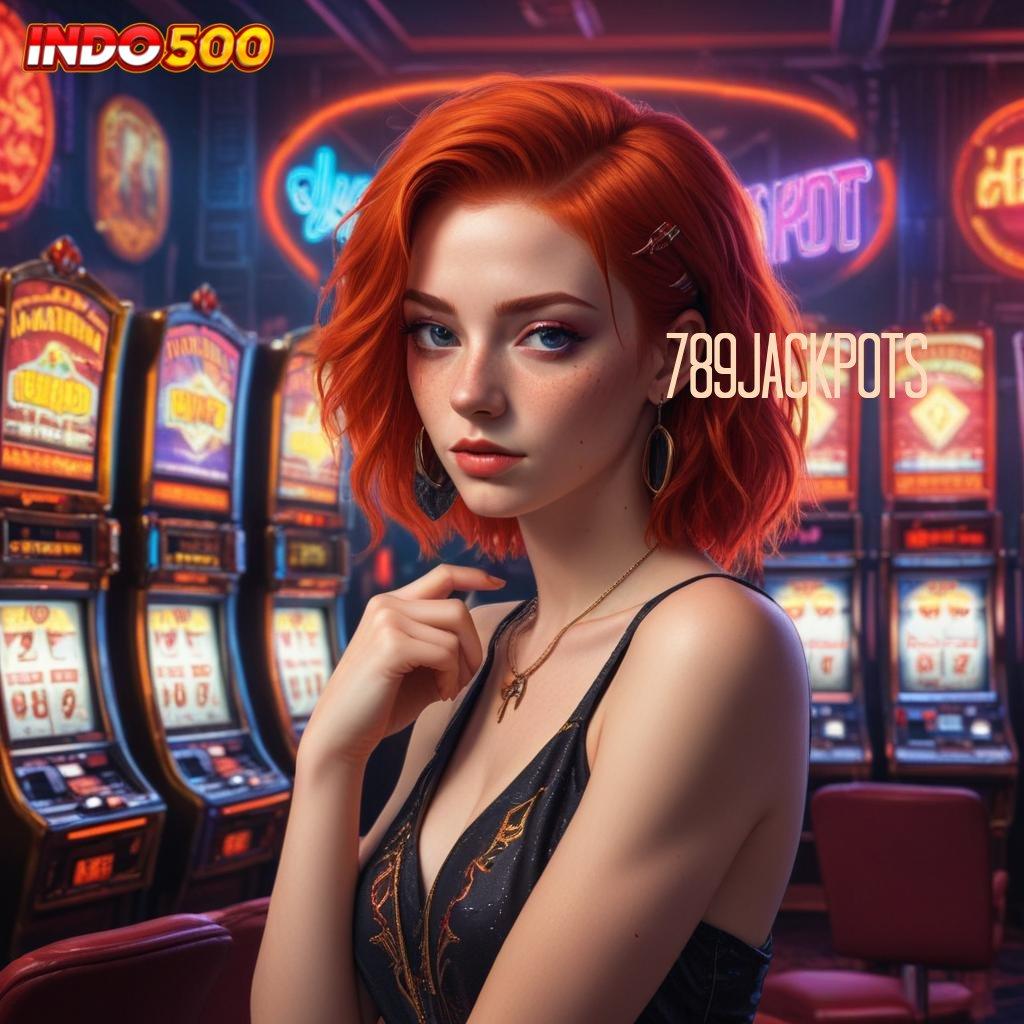 789JACKPOTS 🧡 Depo Bca 5rb APK Slot Gacor 2025, Duit Jatuh dari Langit!