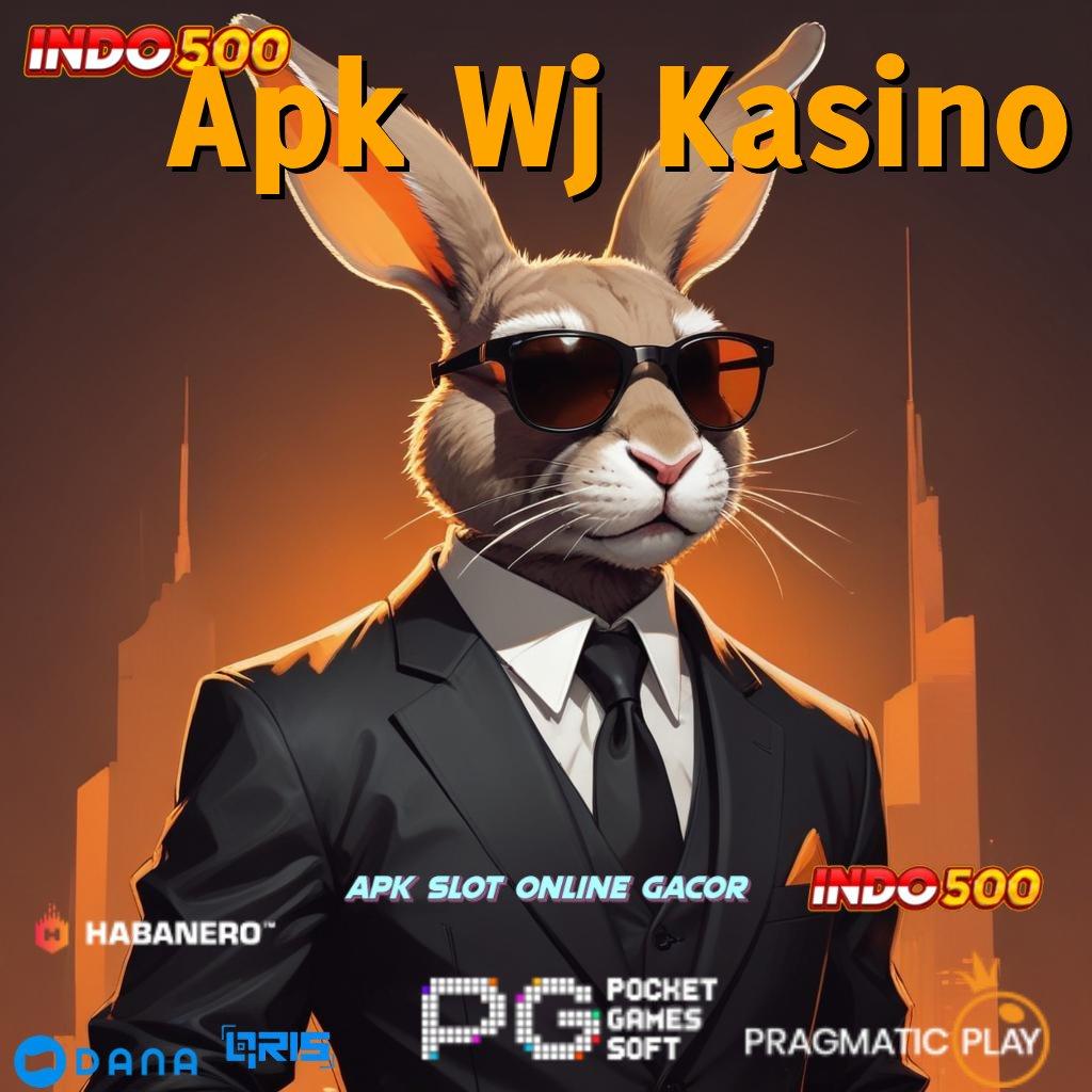 Apk Wj Kasino