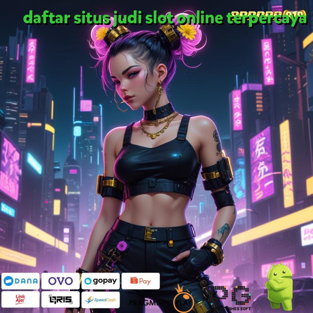 DAFTAR SITUS JUDI SLOT ONLINE TERPERCAYA @ instal apk di android