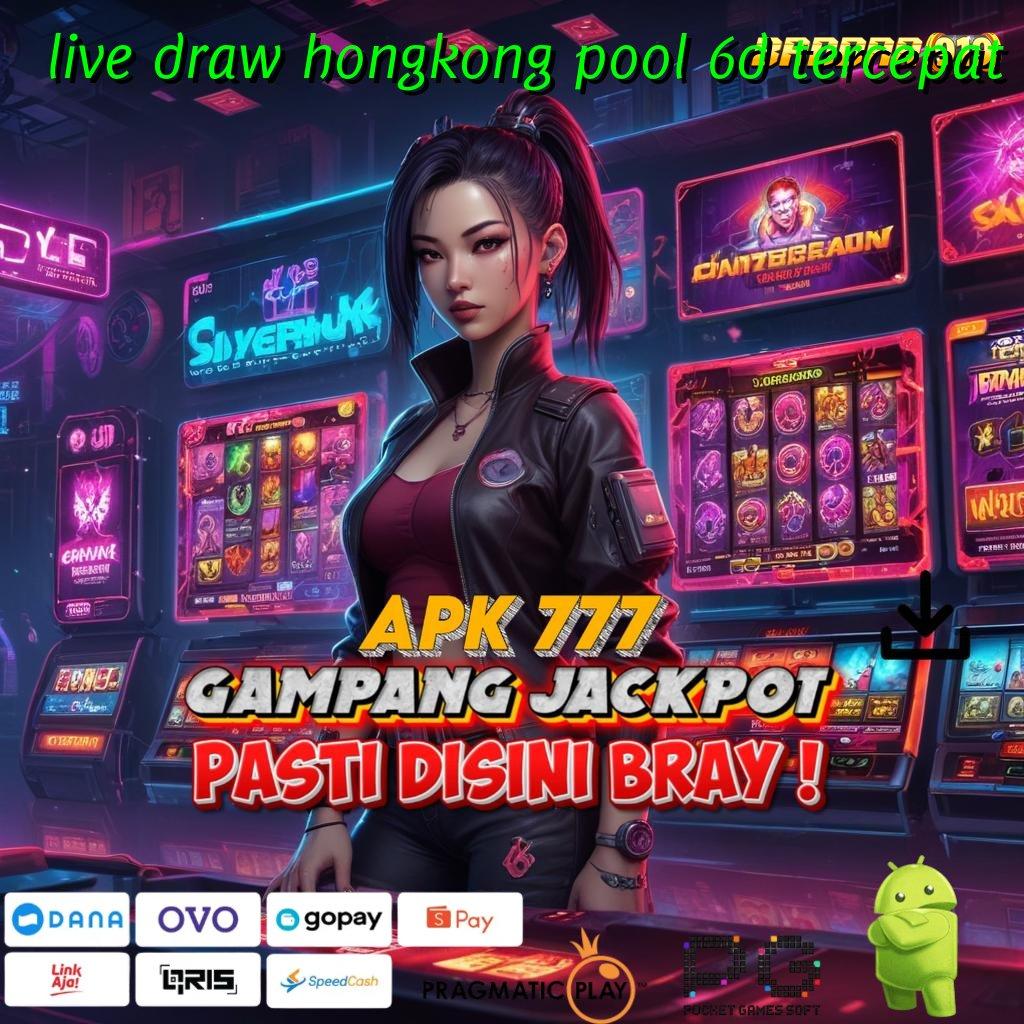 LIVE DRAW HONGKONG POOL 6D TERCEPAT @ Terapkan Pola Efektif untuk Hasil Tanpa Rugi