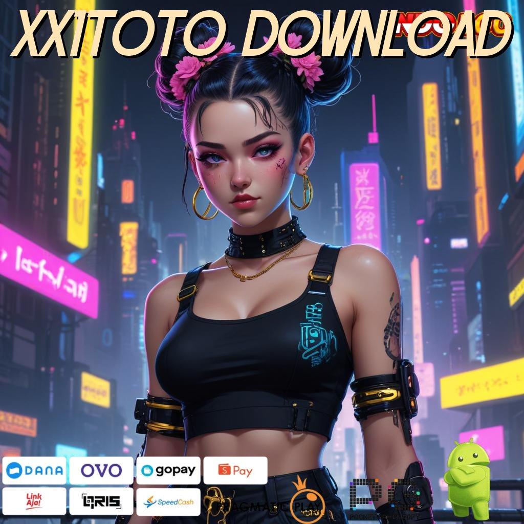 XX1TOTO DOWNLOAD langsung pola depo ovo jalan menuju maxwin tertinggi